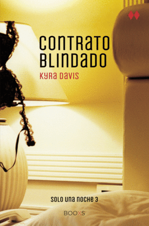 CONTRATO BLINDADO (SOLO UNA NOCHE III)