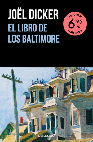 EL LIBRO DE LOS BALTIMORE (EDICIÓN LIMITADA A UN PRECIO ESPECIAL)