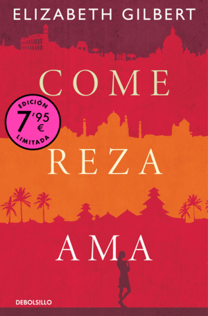 COME, REZA, AMA (CAMPAÑA DE VERANO EDICION LIMITADA)