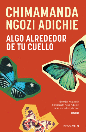 ALGO ALREDEDOR DE TU CUELLO (CUENTOS)