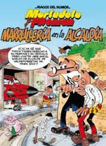 MARRULLERIA EN LA ALCALDIA. MORTADELO Y FILEMON 13