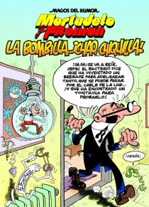 MORTADELO Y FILEMON. LA BOMBILLA... ¡CHAO, CHIQUIL