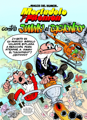 M.HUMOR Nº 166.CONTRA JIMMY EL 