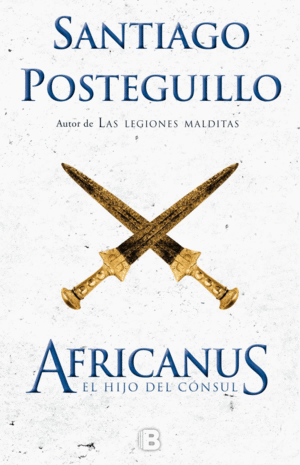 AFRICANUS. EL HIJO DEL CÓNSUL