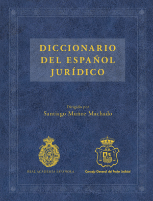 DICCIONARIO DEL ESPAÑOL JURIDICO