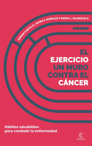 EJERCICIO, UN MURO CONTRA EL CANCER, EL