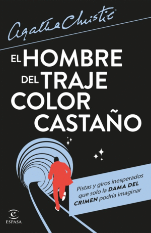 HOMBRE DEL TRAJE COLOR CASTAÑO, EL