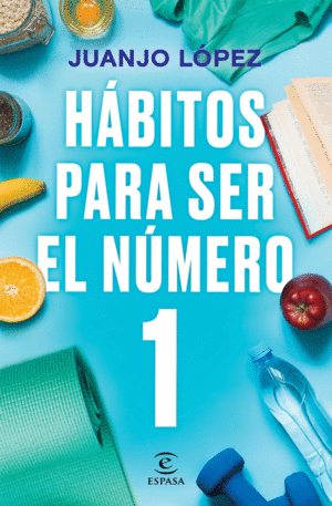 HÁBITOS PARA SER EL NÚMERO 1