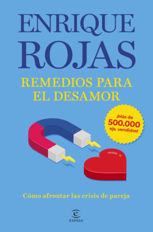 REMEDIOS PARA EL DESAMOR.EDICION AMPLIADA Y ACTUALIZADA