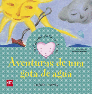 AVENTURA DE UNA GOTA DE AGUA