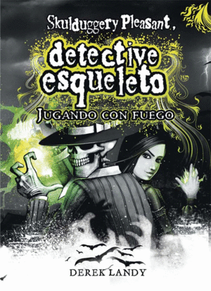 SKULDUGGERY PLEASANT II-JUGANDO CON FUEG