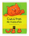 CUCÚ-TRAS DE MASCOTAS