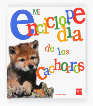 MI ENCICLOPEDIA DE LOS CACHORR