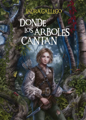 DONDE LOS ARBOLES CANTAN (CARTONE)