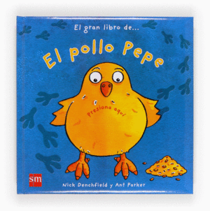 GRAN LIBRO DEL POLLO PEPE CON SONIDO