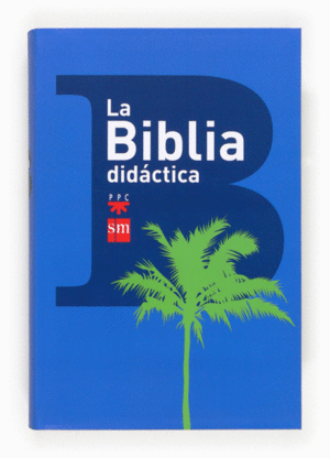 BIBLIA DIDACTICA, LA (2013)