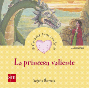 PRINCESA VALIENTE, LA