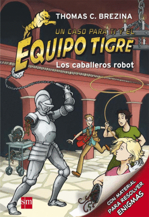 ETC. 7 LOS CABALLEROS ROBOTS