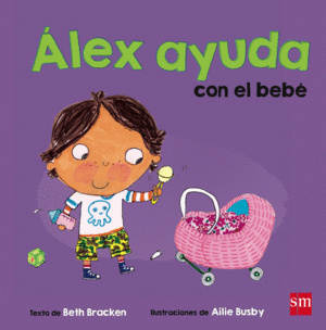 ALA.2 ALEX AYUDA CON EL BEBE
