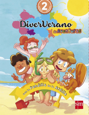 VERANO DE AVENTURAS CON LA PANDILLA ARDILLA