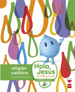 NUEVO HOLA JESUS 4 AÑOS RELIGIÓN INFANTIL