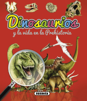 DINOSAURIOS Y VIDA PREHISTORIA