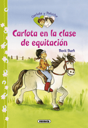 3.CARLOTA EN LA CLASE DE EQUITACION.(CARLOTA Y PEL