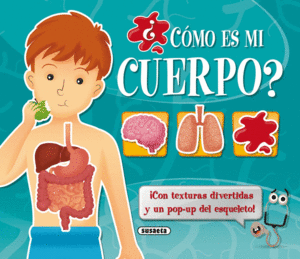 ¿CÓMO ES MI CUERPO?