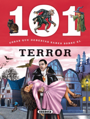 TERROR.(101 COSAS DEBERIAS SABER).(REF:2014-04)