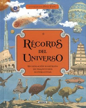 RECORDS DEL UNIVERSO (A PARTIR DE 9 AÑOS)