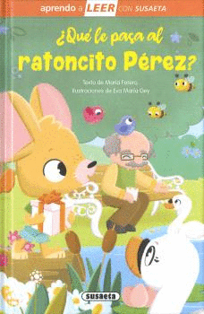 QUE LE PASA AL RATONCITO PEREZ?