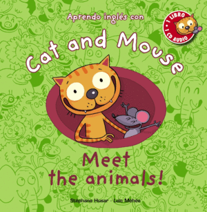 MEET THE ANIMALS!.(CAT AND MOUSE)