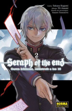 SERAPH OF THE END 02: GUREN ICHINOSE, CATASTROFE A LOS DIECISEIS