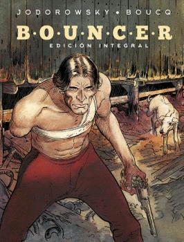 BOUNCER. EDICION INTEGRAL.