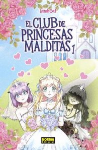 EL CLUB DE LAS PRINCESAS MALDITAS 1
