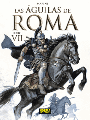 LAS ÁGUILAS DE ROMA. LIBRO VII
