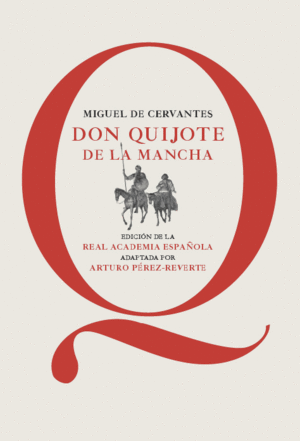 DON QUIJOTE DE LA MANCHA - RAE