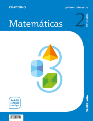 CUADERNO MATEMATICAS 2 PRIMARIA 1 TRIM SABER HACER CONTIGO