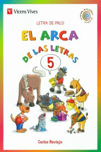 ARCA DE LAS LETRAS 5.(LETRA PALO).(E,G,J,LL,Y,Ñ,X,