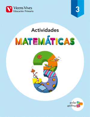 MATEMATICAS 3 ACTIVIDADES (AULA ACTIVA)