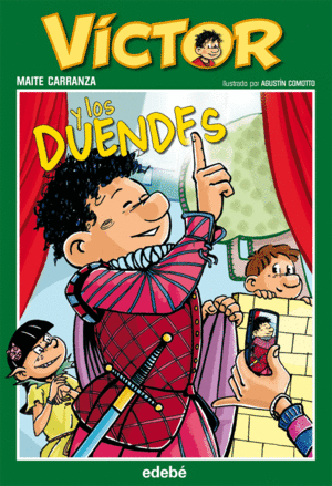 VÍCTOR Y LOS DUENDES, DE MAITE CARRANZA