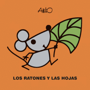 RATONES Y LAS HOJAS, LOS.(EDEBE)