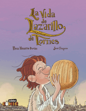 LA VIDA DE LAZARILLO DE TORMES EN COMIC