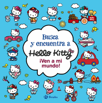 BUSCA Y ENCUENTRA A HELLO KITTY. ¡VEN A MI MUNDO!