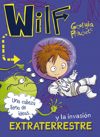 WILF Y LA INVASIÓN EXTRATERRESTRE