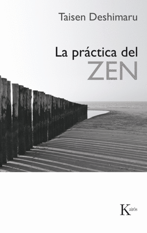 LA PRÁCTICA DEL ZEN