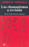 LOS CHAMANISMOS A REVISIÓN
