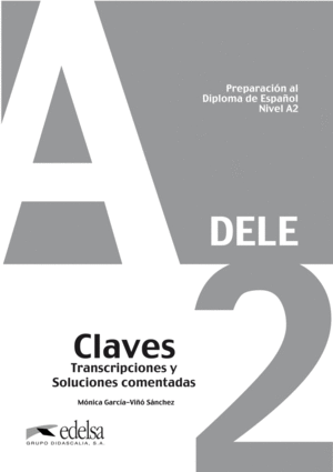 PREPARACIÓN AL DELE A2-  LIBRO DE CLAVES