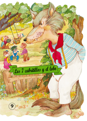SIETE CABRITILLOS Y EL LOBO, LOS