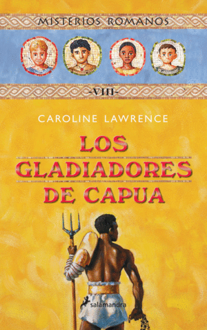 GLADIADORES DE CAPUA - VIII